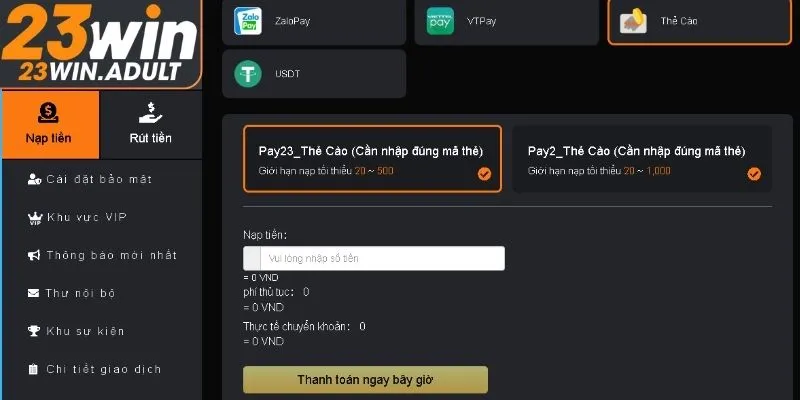 Nạp tiền 23WIN thẻ cào cần trả phí