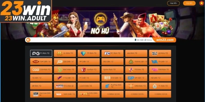 Tìm hiểu về sảnh nổ hũ 23WIN